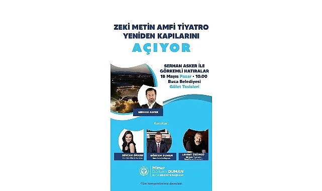 Buca’nın en büyük sahnesi Serhan Asker ile Görkemli Hatıralar’da açılıyor