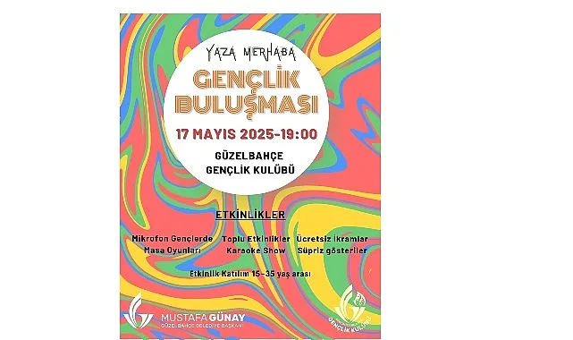 Güzelbahçe’de: “Yaza Merhaba Gençlik Buluşması” Başlıyor