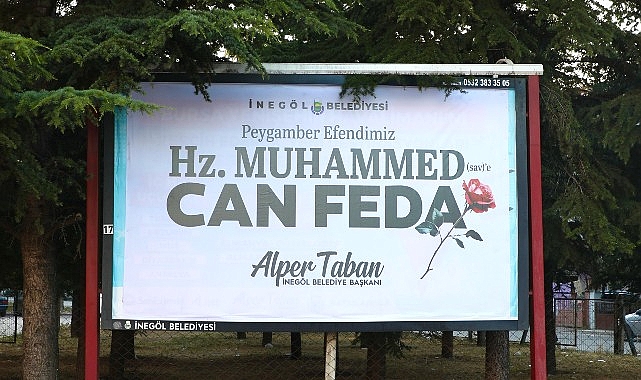 İnegöl Belediyesi’nden Duygulandıran Mesaj: “Hz. Muhammed (Sav)’e Can Feda”