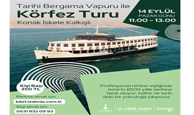 Bergama Vapuru ile İzmir Körfezi’nde Tarihe Yolculuk