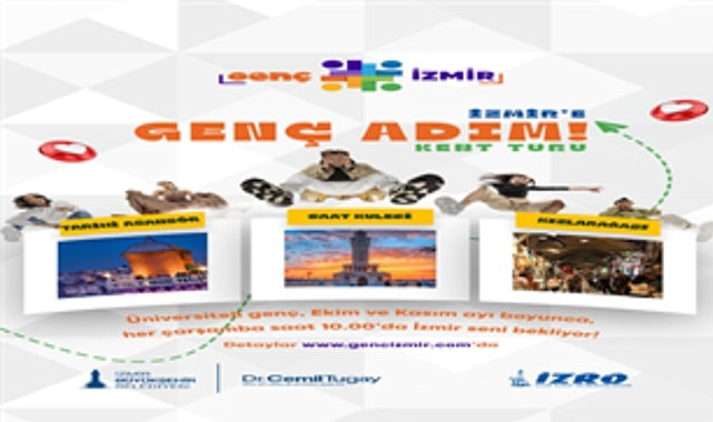 Üniversiteliler İzmir’i “Genç Adım” ile tanıyacak