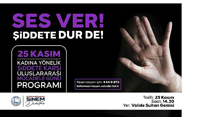 Üsküdar’da ”Ses Ver Şiddete Dur De” Etkinliği Düzenlenecek